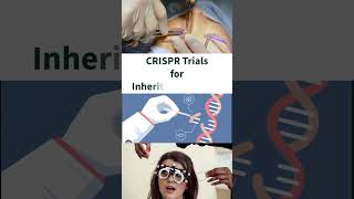 CRISPR A Genetic Breakthrough🔬CRISPRExplained GeneEditing BiotechRevolution InheritedBlindness [upl. by Enomad]