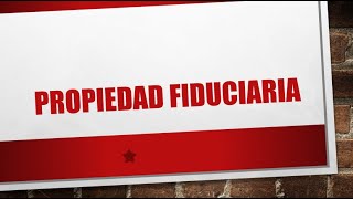 PROPIEDAD FIDUCIARIA DERECHO CIVIL CHILE [upl. by Aicemed]