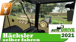 🚜 Auto Drive Häcksler selber fahren  Schritt für Schritt zum AutoDrive 2021 Profi [upl. by Salokcin]