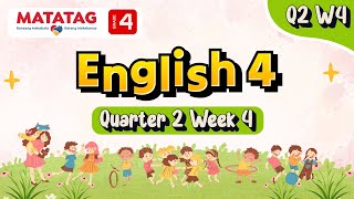 MATATAG English 4 Quarter 2 Week 4 [upl. by Gilmore]