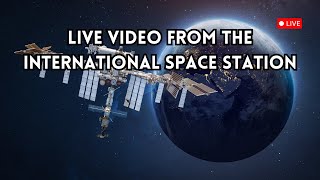 Live Video From The International Space Station [upl. by Thanos]