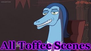 ✧•♡Everything Toffee says in Star vs the Forces of Evil♡•✧ [upl. by Ymmac]