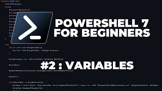 PowerShell 7 Tutorials for Beginners 2  Variables [upl. by Lebiralc791]