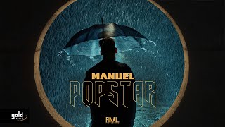 Manuel  Popstar OFFICIAL MUSIC VIDEO [upl. by Cleodal85]