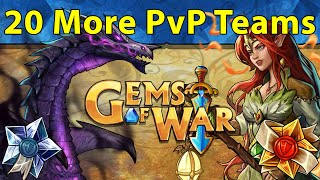 Gems of War 20 More PvP Teams for Low and High Rarity [upl. by Eiryt]