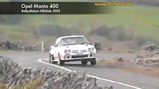 Opel Manta 400s on Irish Hillclimbs 200304 [upl. by Ydderf]