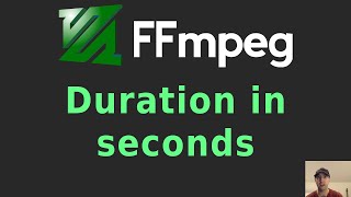 Get Video Duration in Seconds Using FFmpeg  FFprobe [upl. by Alage]