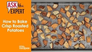 How to Make Crisp Roasted Potatoes  Ask the Expert [upl. by Arreik376]