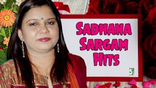 Sadhana Sargam Super Hit Popular Audio Jukebox [upl. by Los]