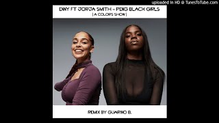 Enny Ft Jorja Smith  Peng Black Girls Remix Reggaeton By Guarino B BPM 80 [upl. by Enilaf]