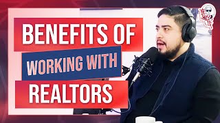 Benefits of Working with Realtors [upl. by Balfour416]