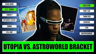 Utopia VS Astroworld Bracket [upl. by Enived658]