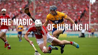 The Magic of Hurling II HD [upl. by Elamef]