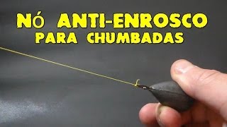 Dica de nó para chumbadas de pesca antienrosco PESCAS amp DICAS [upl. by Kaule]