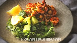 Prawn Hashbrown [upl. by Attehcram]