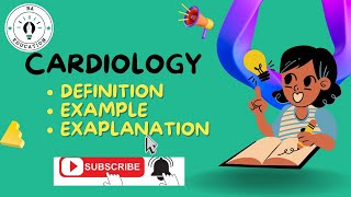 What is Cardiology  Types of Cardiology  Animated Video [upl. by Anoirb]