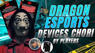 DRAGON ESPORTS DEVICE CHORI EXPOSED [upl. by Blodget243]