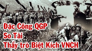 Xâm Nhập Sào Huyệt Địch Bộ Đội Đặc Công Kịch Chiến Ổ Biệt Kích VNCH [upl. by Gnilrad319]