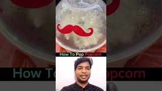 How To Inflate Popcornshortsfeed shorts techniques cmbvlog06 viralvideo [upl. by Niltiak275]