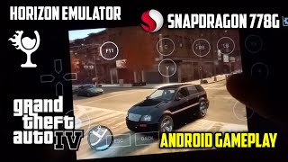 GTA IV  Complete Edition on Horizon Emulator Android Gameplay Test Snapdragon 778G Settings Offline [upl. by Drusilla]