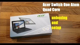 Acer Switch One 110CT unboxing and setup flipkart exclusive [upl. by Annabel]