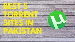 Top 5 Torrent Sites in Pakistan 100 Working  UrduHindi [upl. by Tennes203]