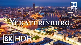 Yekaterinburg Russia 🇷🇺 in 8K HDR ULTRA HD 60 FPS Dolby Vision™ Drone Video [upl. by Lewes474]