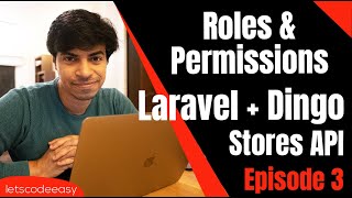 Episode 3 Spatie Roles amp Permissions in Laravel 8  Stores REST API using Laravel 8 in 2022 [upl. by Hcirdla]