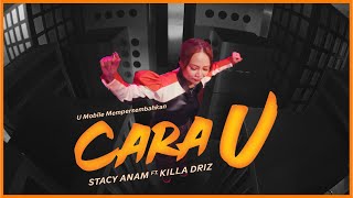 Stacy Anam ft Killa Driz  Cara U Official Music Video [upl. by Eirrotal]