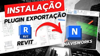 Instalação do plugin de exportação do Revit para Navisworks [upl. by Avid315]