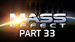 Mass Effect Gameplay Walkthrough  Part 33 Virmire ExoGeni Base Lets Play [upl. by Cindelyn]