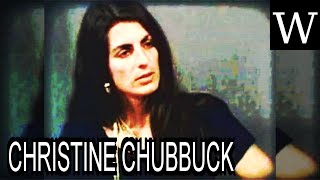 CHRISTINE CHUBBUCK  WikiVidi Documentary [upl. by Neruat]