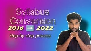 Syllabus Conversion stepbystep process  in Malayalam  SagarSindhu [upl. by Ahsial245]