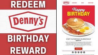 How To Redeem Dennys Birthday Rewards VERY EASY [upl. by Edie]