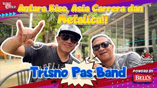 TRISNO PAS BAND  ANTARA KISS ASIA CARRERA DAN METALLICA‼️ [upl. by Plato]