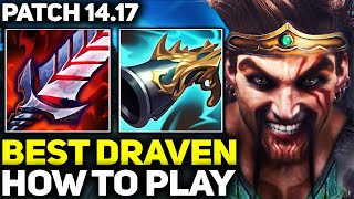 RANK 1 BEST DRAVEN  LEARN HOW TO PLAY DRAVEN LIKE A PRO  PATCH 1417 League of Legends [upl. by Norret]