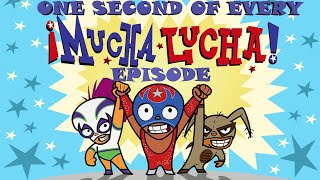 One Second of Every ¡Mucha Lucha Episode [upl. by Feeney]