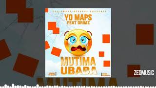 Yo Maps Ft Drimz  Mutima Ubaba Official Audio  ZedMusic [upl. by Opiak630]