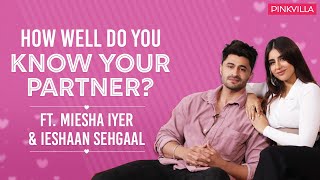 Miesha Iyer and Ieshaan Sehgaal on being judged marriage plans amp Valentines Day [upl. by Ube700]