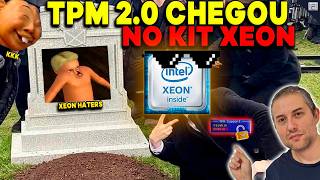 TPM 20 CHEGOU NOS KITS XEON X99 [upl. by Winikka]