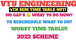 VTU ENGINEERING 4TH SEM EXAM TIME TABLE OUT WORST TIME TABLE WHAT TO DO NOW vtuexam vtu [upl. by Richers]