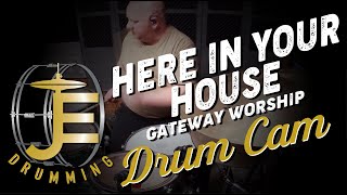 Here in Your House Gateway Worship Drum Cover [upl. by Norry402]