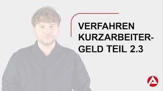 Kurzarbeitergeld Teil 23 Gebärdensprache Verfahren  Bezugsdauer vermeidbarer Arbeitsausfall [upl. by Morville]