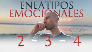 🪞 Los problemas de identidad de los eneatipos emocionales 2 3 y 4 ❤️ [upl. by Feerahs]