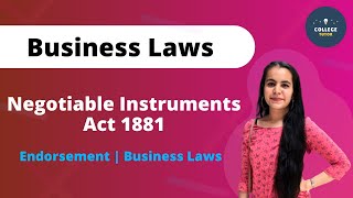 Negotiable Instruments Act 1881  Endorsement  Business Laws  Study at Home with me [upl. by Sybila]