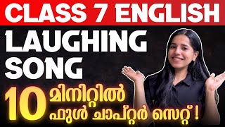 Class 7 English  Laughing Song  Full chapter in 1O Minutes  Exam Winner [upl. by Zerep]