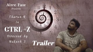 CTRL  Z  TRAILER  Tharun R  Mukesh S  Altre Fate  Coming soon [upl. by Ruenhcs225]