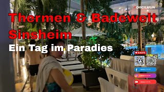 Thermen amp Badewelt Sinsheim  Ein Tag im Paradies [upl. by Grimaud]