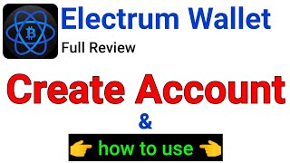 create electrum wallet account  electrum wallet review  how to use electrum wallet  electrum [upl. by Medina]