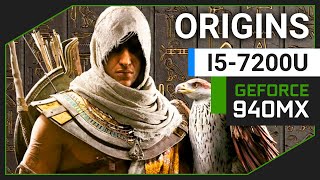 Assassins Creed Origins  Nvidia Geforce 940MX  i5 7200U [upl. by Laniger]